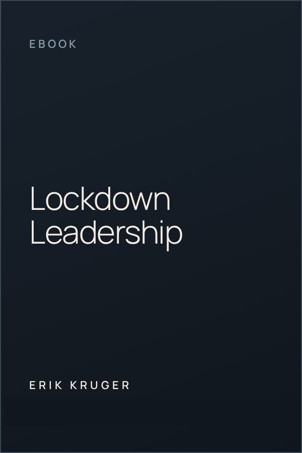 Lockdown Leadership ebook by Erik Kruger